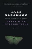 Death with Interruptions by Jose Saramago