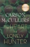 The Heart Is a Lonely Hunter by Carson McCullers