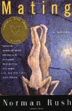 Mating: A Novel by Norman Rush