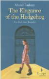 The Elegance of the Hedgehog by Muriel Barbery
